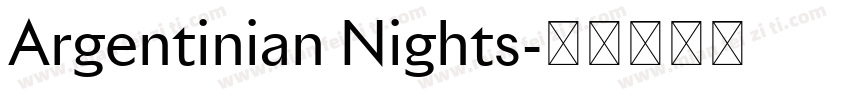 Argentinian Nights字体转换